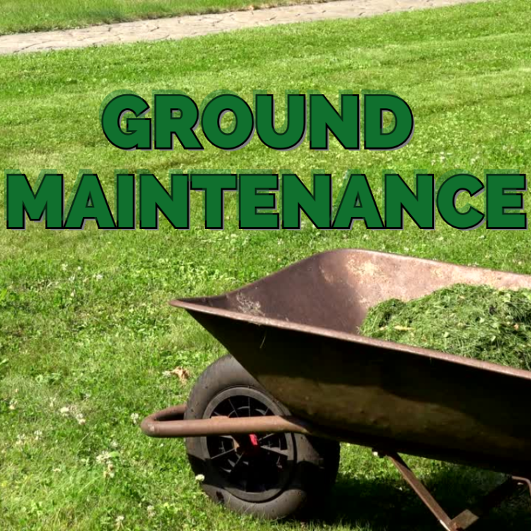 Ground Maintenance